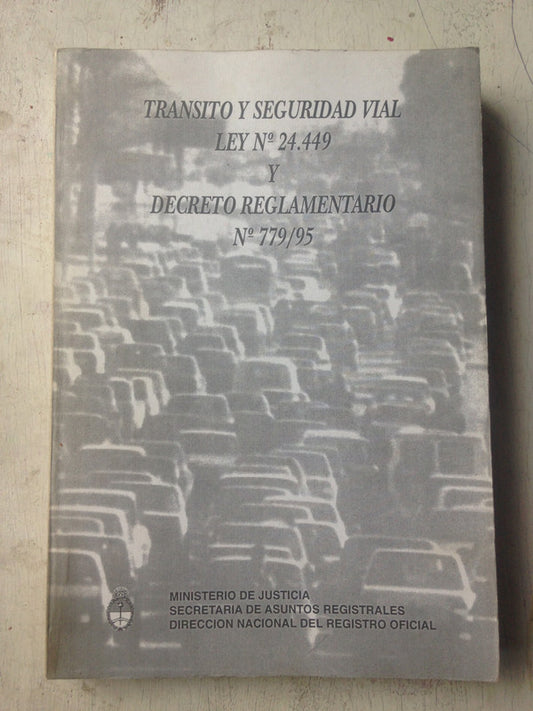 Libro usado en venta: Transito y seguridad vial - Ley N? 24449; impreso en 1996 realizamos envios a todo el mundo.1