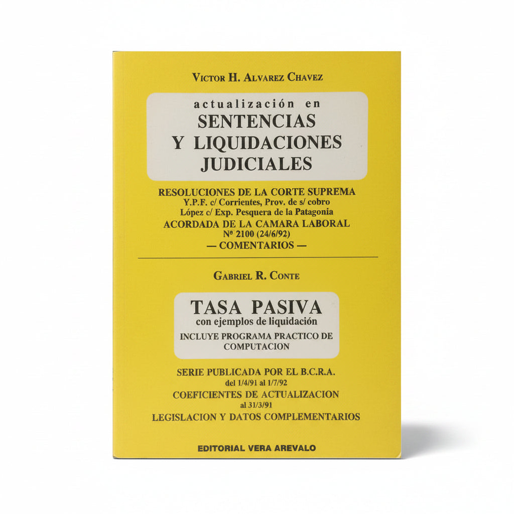 Libro usado en venta: Actualizacion en sentencias y liquidaciones judiciales de Victor H. Alvarez Chavez; editorial Vera Arevalo impreso en 1992.1