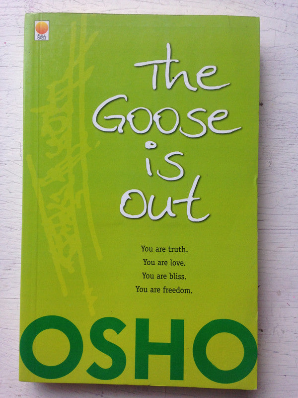 Libro usado en venta: The goose is out de Bhagwan Shree Rajneesh (OSHO); editorial Full Circle impreso en 2010 realizamos envios a todo el mundo.1