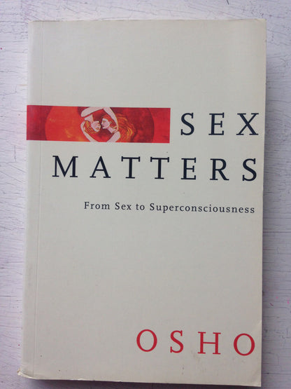 Libro usado en venta: Sex Matters de Bhagwan Shree Rajneesh (OSHO); editorial St. Martin's Griffin impreso en 2002 realizamos envios a todo el mundo.1