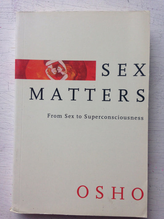 Libro usado en venta: Sex Matters de Bhagwan Shree Rajneesh (OSHO); editorial St. Martin's Griffin impreso en 2002 realizamos envios a todo el mundo.1