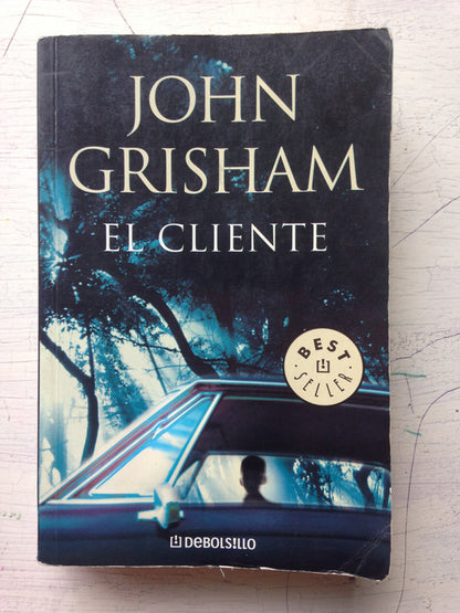 Libro usado en venta: El cliente de John Grisham; editorial DeBolsillo impreso en 2010 realizamos envios a todo el mundo.1