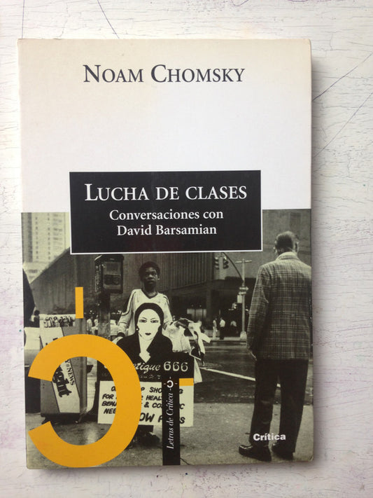 Libro usado en venta: Lucha de clases de Noam Chomsky; editorial Grijalbo impreso en 1997 realizamos envios a todo el mundo.1