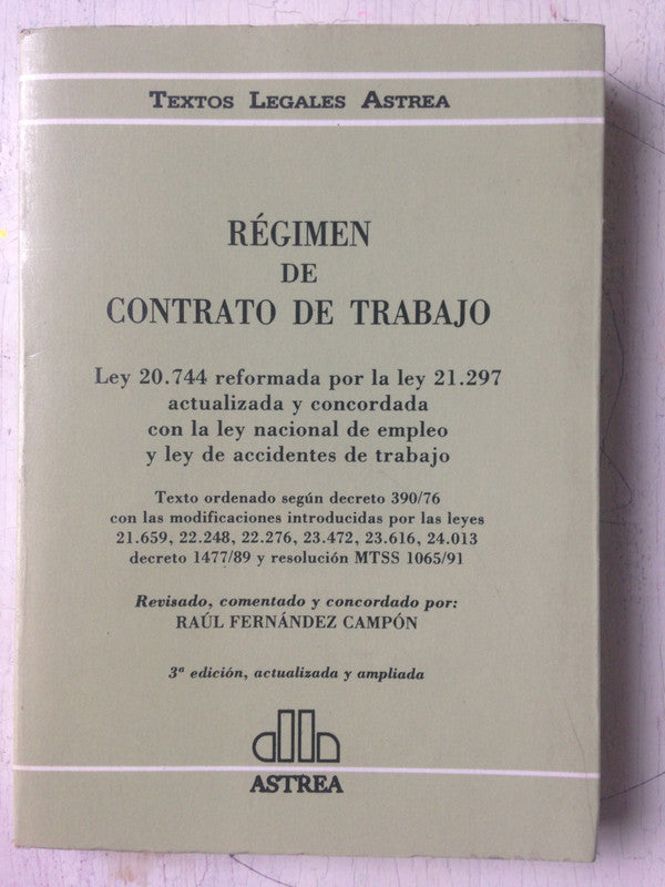 Libro usado en venta: Regimen de contrato de trabajo de Raul Fernandez Campon; editorial Astrea impreso en 1992 realizamos envios a todo el mundo.1
