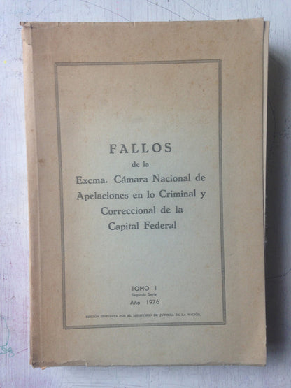 Libro usado en venta: Fallos de la Excma. Camara Nacional de Apelaciones en lo Criminal y Correccional de la Capital Federal; impreso en 1976.1
