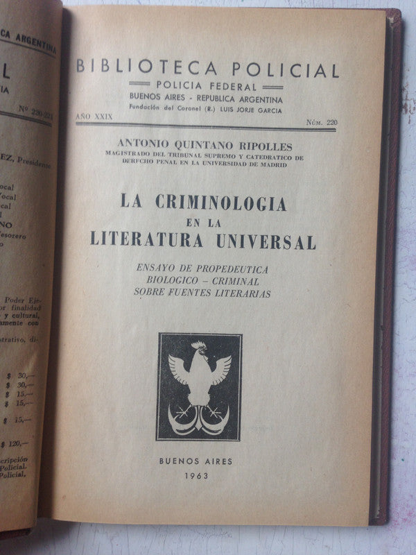 Libro usado en venta: La criminologia en la literatura universal de Antonio Quintano Ripolles; editorial Policial impreso en 1963.1