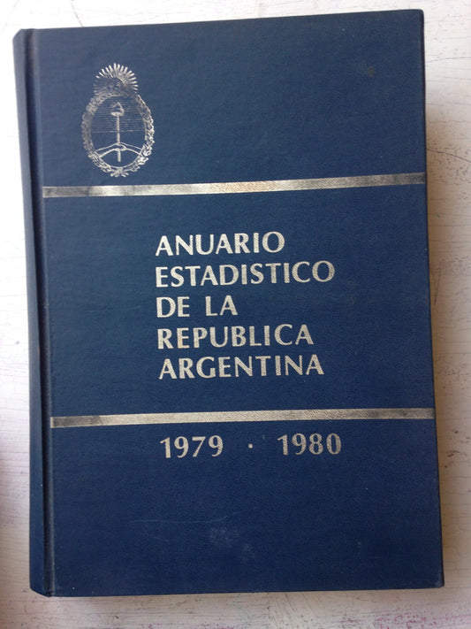 Libro usado en venta: Anuario estadistico de la Republica Argentina 1979-1980; editorial Instituto Nacional de estadistica y censos 1.1