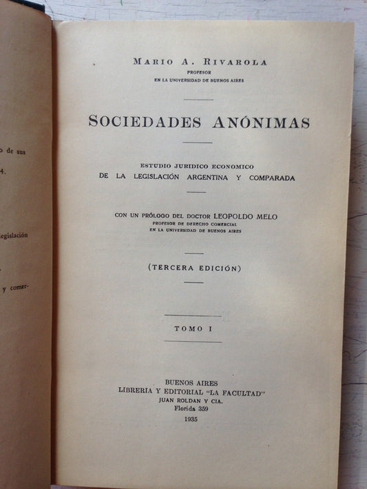 Libro usado en venta: Sociedades anonimas (2 Tomos) de Mario A. Rivarola; editorial La Facultad impreso en 1935 realizamos envios a todo el mundo.1