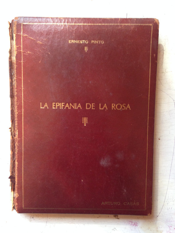 Libro usado en venta: La epifania de la Rosa - Ilustraciones de Pablo Serrano de Ernesto Pinto; editorial Mosca Hermanos impreso en 1942.1