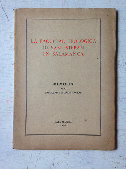 Libro usado en venta: La Facultad teologica de San Esteban en Salamanca; impreso en 1948 realizamos envios a todo el mundo.1