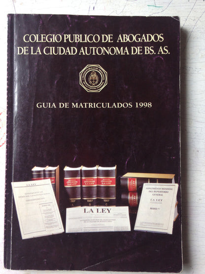 Libro usado en venta: Guia de matriculados 1998 de Colegio Publico de Abogados; realizamos envios a todo el mundo.1