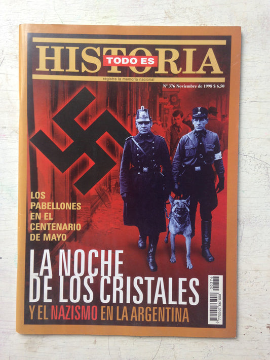 Libro usado en venta: La noche de los cristales y el nazismo en la Argentina de Todo es historia; impreso en 1998 realizamos envios a todo el mundo.1
