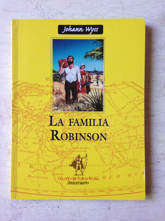 Libro usado en venta: La familia Robinson de Johann Wyss; editorial Acme impreso en 2007 realizamos envios a todo el mundo.1
