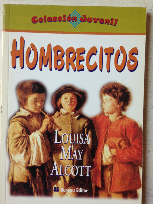 Libro usado en venta: Hombrecitos de Louisa May Alcott; editorial Bureau impreso en 2001 realizamos envios a todo el mundo.1