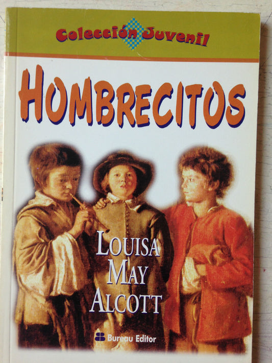 Libro usado en venta: Hombrecitos de Louisa May Alcott; editorial Bureau impreso en 2001 realizamos envios a todo el mundo.1