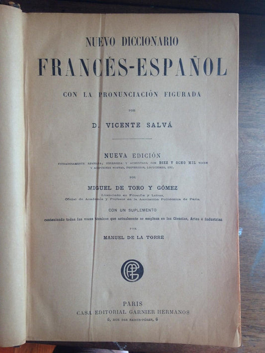Libro usado en venta: Diccionario Frances-Espa?ol y Espa?ol-Frances de Vicente Salva; editorial Garnier Hermanos realizamos envios a todo el mundo.1