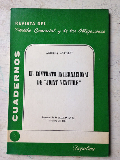Libro usado en venta: El contrato internacional de "Joint venture" de Andrea Astolfi; editorial Depalma impreso en 1983 envios a todo el mundo.1