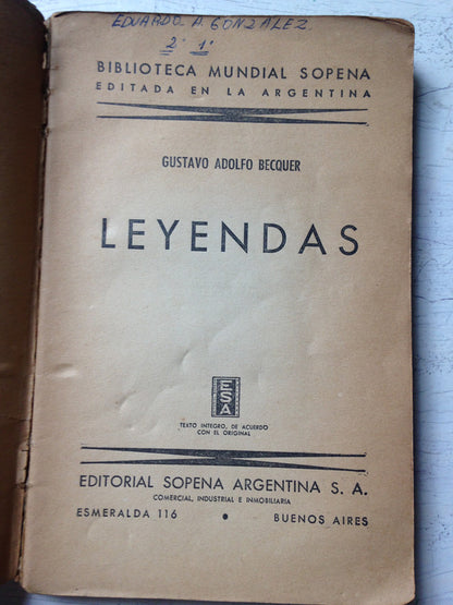 Libro usado en venta: Leyendas de Gustavo Adolfo Becquer; editorial Ramon Sopena impreso en 1958 realizamos envios a todo el mundo.2