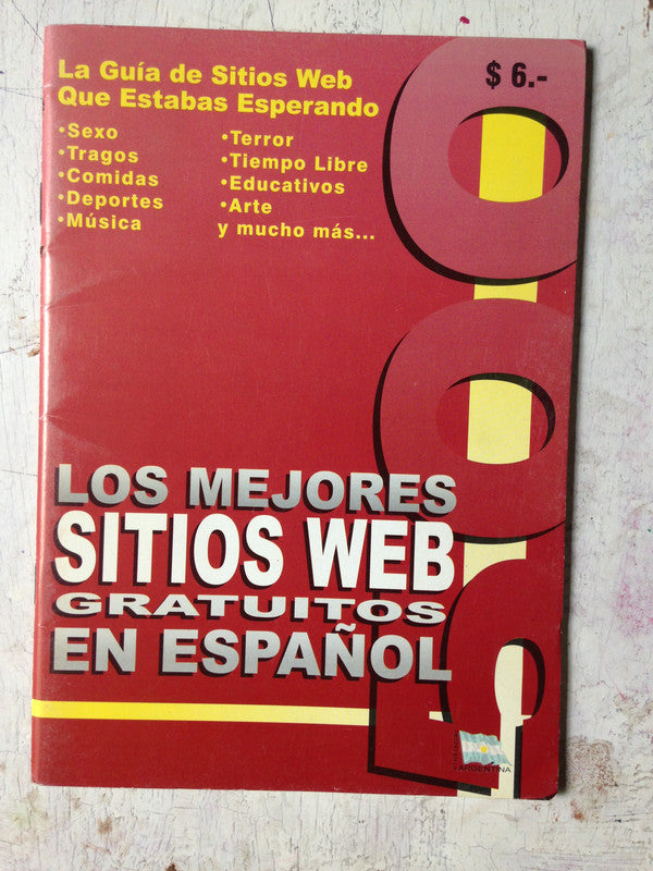 Libro usado en venta: Los mejores Sitios Web gratuitos en espa?ol; impreso en 2000 realizamos envios a todo el mundo.1