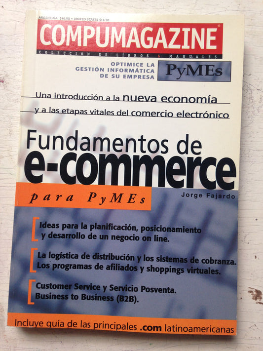 Libro usado en venta: Fundamentos de e-commerce para Pymes de Jorge Fajardo; editorial Mp Ediciones impreso en 2000 realizamos envios a todo el mundo.1