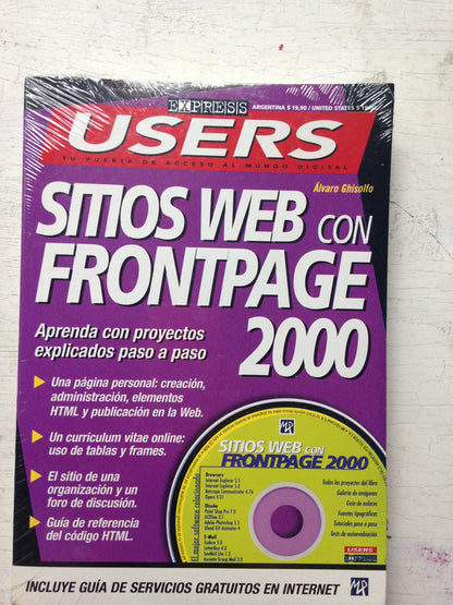 Libro usado en venta: Sitios web frontpage 2000 (Incluye CD) de Alvaro Ghisolfo; editorial Mp Ediciones impreso en 2000 envios a todo el mundo.1