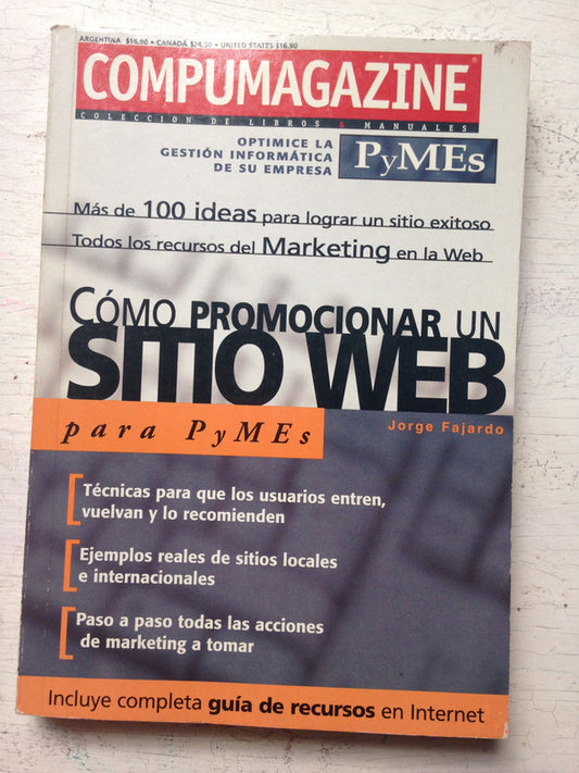 Libro usado en venta: Como promocionar un sitio web para Pymes de Jorge Fajardo; editorial Mp Ediciones impreso en 1999 envios a todo el mundo.1