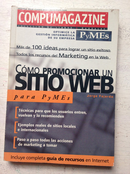Libro usado en venta: Como promocionar un sitio web para Pymes de Jorge Fajardo; editorial Mp Ediciones impreso en 1999 envios a todo el mundo.1