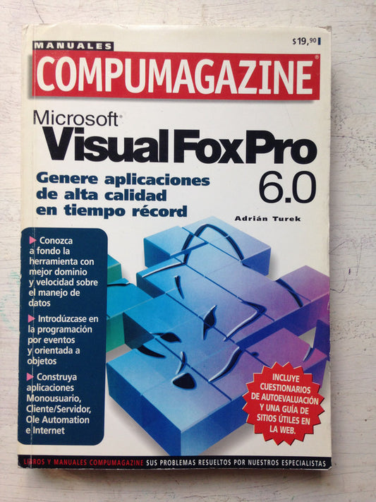 Libro usado en venta: Visual FoxPro 6.0 de Adrian Turek; editorial PC Forum impreso en 1999 realizamos envios a todo el mundo.1