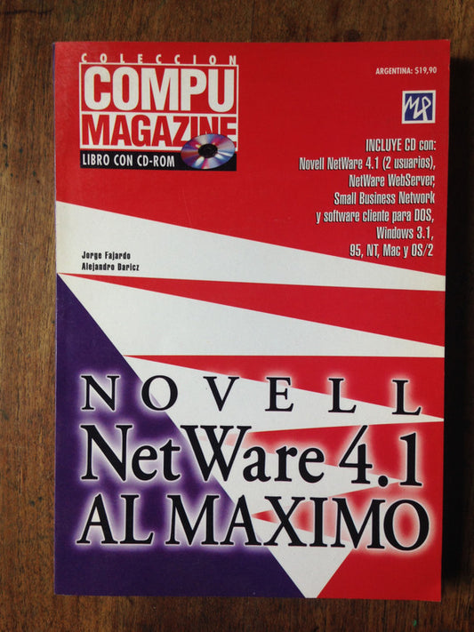 Libro usado en venta: Novell Net Ware 4 al maximo (No contiene CD-ROM) de Jorge Fajardo - A. Daricz; editorial Mp Ediciones impreso en 1996.1