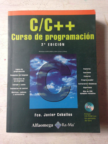 Libro usado en venta: C/C++ Curso de programacion (Contiene CD-ROM) de Fco. Javier Ceballos; editorial Alfaomega impreso en 2002.1