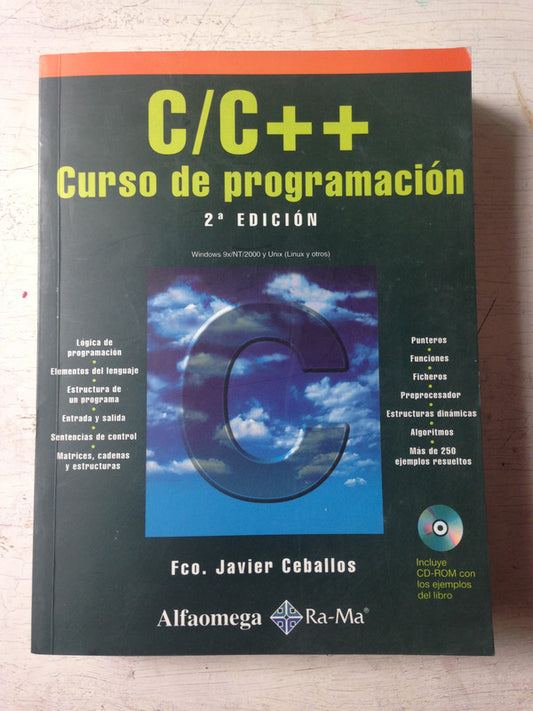 Libro usado en venta: C/C++ Curso de programacion (Contiene CD-ROM) de Fco. Javier Ceballos; editorial Alfaomega impreso en 2002.1