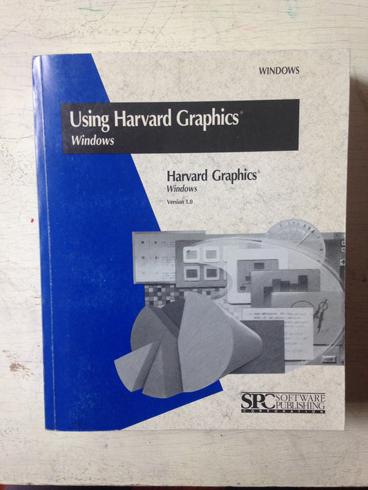 Libro usado en venta: Using Harvard Graphics Version 1.0 - Windows; editorial Software Publishing impreso en 1990 realizamos envios a todo el mundo.1