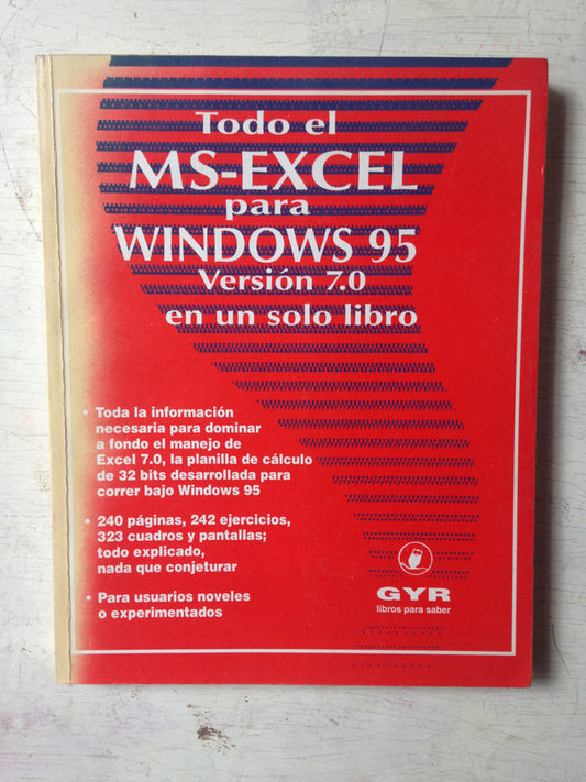 Libro usado en venta: Todo el MS-Excel para windows 95; editorial GYR impreso en 1996 realizamos envios a todo el mundo.1