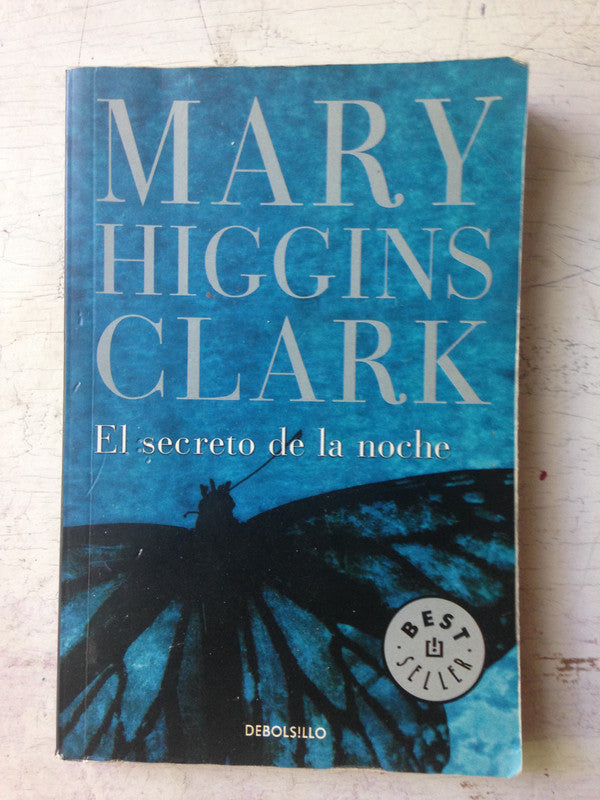 Libro usado en venta: El secreto de la noche de Mary Higgins Clark; editorial DeBolsillo impreso en 2015 realizamos envios a todo el mundo.1