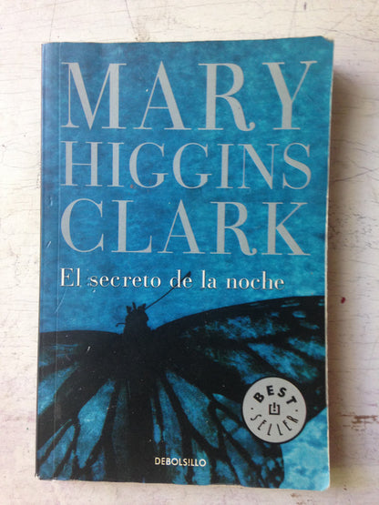 Libro usado en venta: El secreto de la noche de Mary Higgins Clark; editorial DeBolsillo impreso en 2015 realizamos envios a todo el mundo.1
