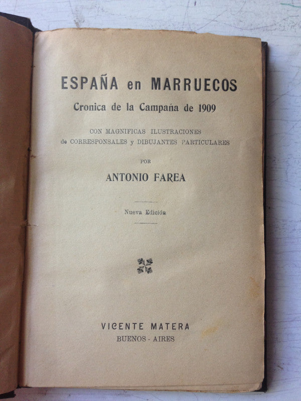 Libro usado en venta: Espa?a en Marruecos de Antonio Farea; editorial Vivente Matera realizamos envios a todo el mundo.1