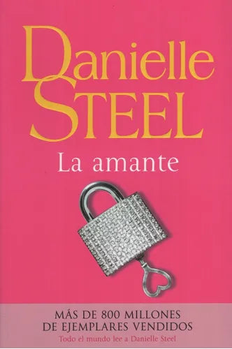 Libro usado en venta: La amante de Danielle Steel; editorial Plaza & Janes impreso en 2019 realizamos envios a todo el mundo.1