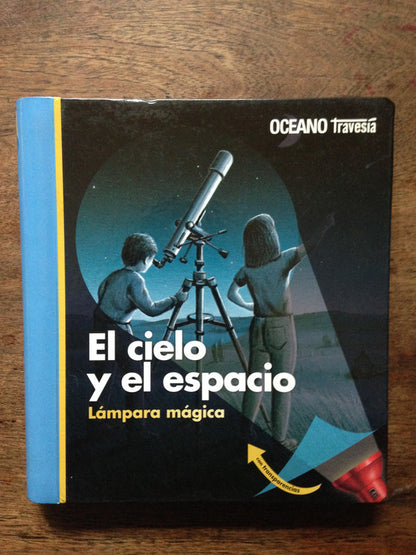Libro usado en venta: El cielo y el espacio - (Lampara magica) de C. Delafasse - G. Jeunesse; editorial Oceano impreso en 2012 envios a todo el mundo.1