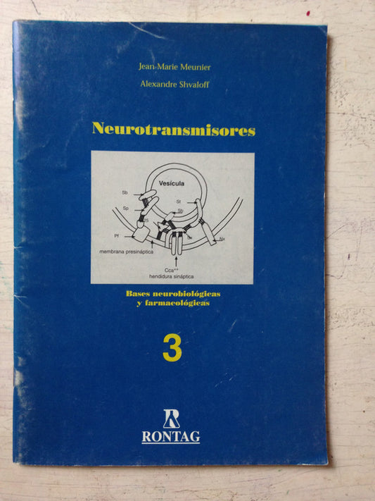 Libro usado en venta: Neurotransmisores - Vol.3 de Jean-Marie Meunier - A. Shvaloff; editorial Rontag realizamos envios a todo el mundo.1