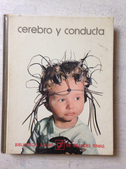 Libro usado en venta: Cerebro y conducta; editorial Salvat impreso en 1974 realizamos envios a todo el mundo.1