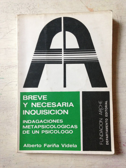 Libro usado en venta: Breve y necesaria inquisicion de Alberto Fariña Videla; editorial Fundacion Arche impreso en 1993 envios a todo el mundo.1
