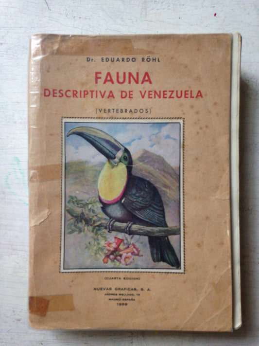 Libro usado en venta: Fauna descriptiva de Venezuela (vertebrados) de Eduardo Rohl; editorial Nuevas Graficas impreso en 1959 envios a todo el mundo.1