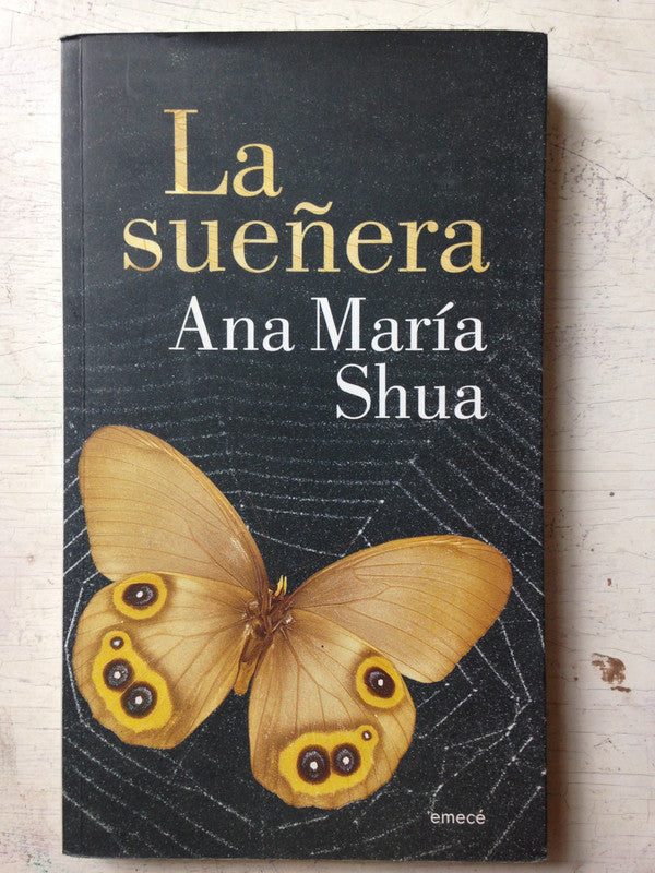 Libro usado en venta: La sue?era de Ana Maria Shua; editorial Emece impreso en 2006 realizamos envios a todo el mundo.1