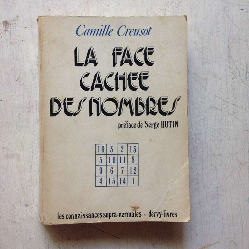 Libro usado en venta: La face cachee des nombres de Camille Creusot; editorial Dervy-Livres impreso en 1977 realizamos envios a todo el mundo.1