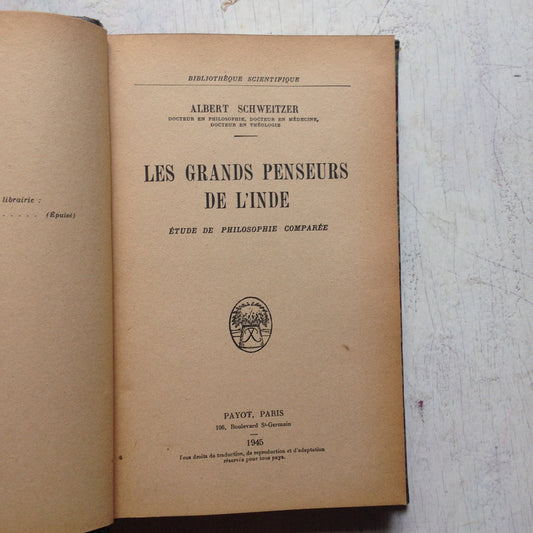 Libro usado en venta: Les grands penseurs de l'inde de Albert Schweitzer; editorial Payot impreso en 1945 realizamos envios a todo el mundo.1