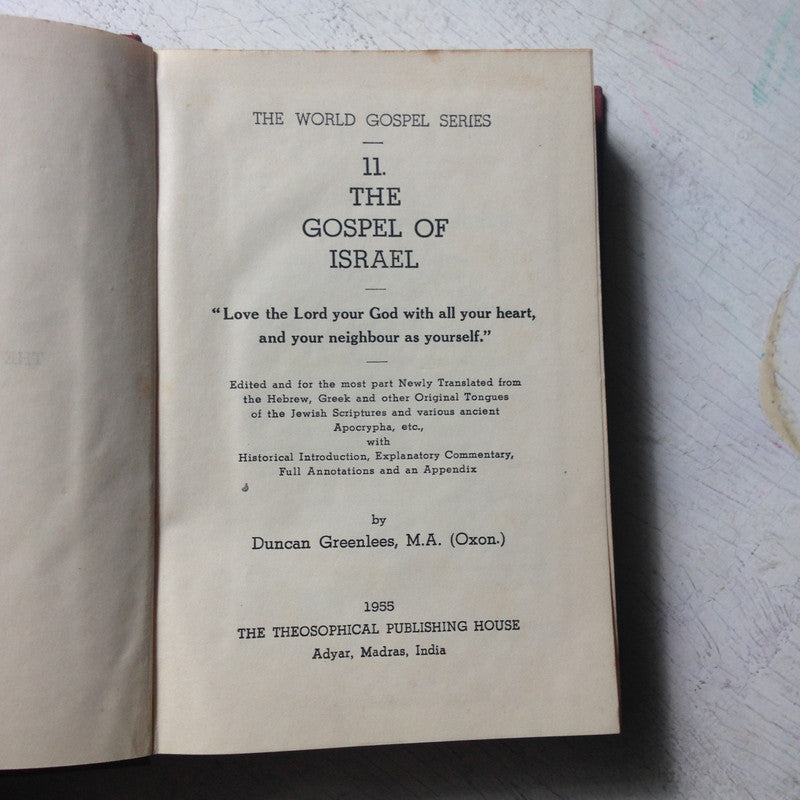 Libro usado en venta: The gospel of Israel de Duncan Greenlees; editorial The Theosophical Publishing House impreso en 1955 envios a todo el mundo.1