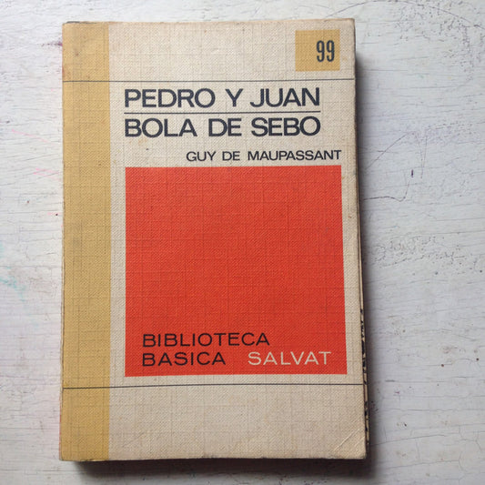 Libro usado en venta: Pedro y Juan - Bola de sebo de Guy de Maupassant; editorial Salvat impreso en 1971 realizamos envios a todo el mundo.1