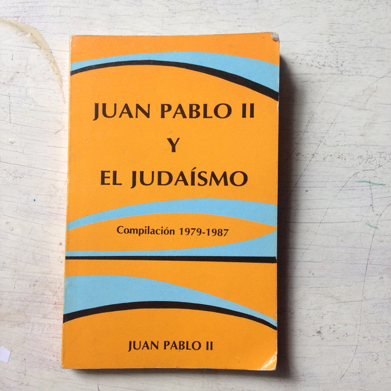 Libro usado en venta: Juan Pablo II y el judaismo (Compilacion 1979-1987) de Juan Pablo II; editorial Paulinas impreso en 1988 envios a todo el mundo.1