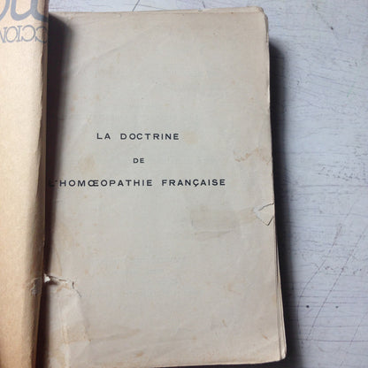 Libro usado en venta: La doctrine de L'homoeopathie francaise de Leon Vannier; editorial G. Doin & Cia. impreso en 1931 envios a todo el mundo.1