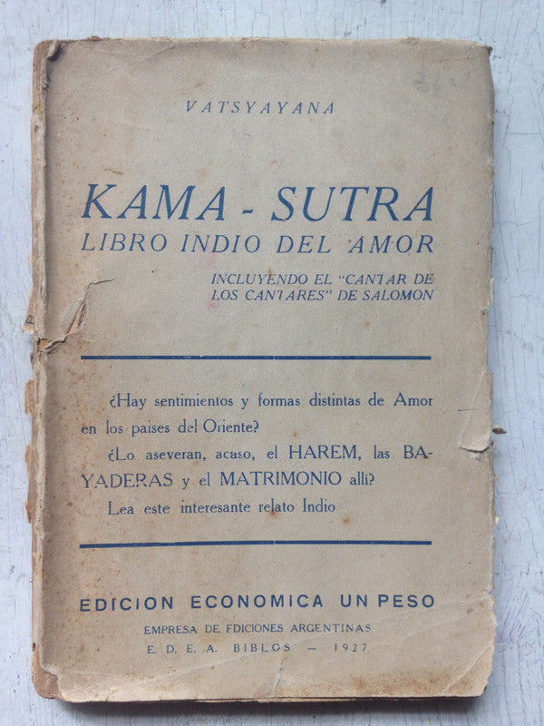 Libro usado en venta: Kama-Sutra, libro indio del amor de Vatsyayana; editorial Ediciones Argentinas impreso en 1926 realizamos envios a todo el mundo.1